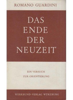 Romano Guardini - Das Ende der Neuzeit Romano Guardini - Das Ende der Neuzeit, Würzburg 1950 antikvár könyv