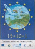 Stefano Bordiglioni - 15+10=1 Történetek a kibővített Európai Unióról