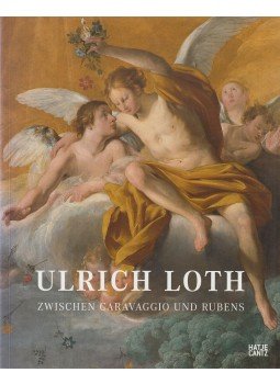 Baumstark, Reinhold, BÜTTNER, FRANK, Dekiert, Marcus, Gottdang, Andrea - Ulrich Loth Baumstark, Reinhold, BÜTTNER, FRANK, Dekiert, Marcus, Gottdang, Andrea - Ulrich Loth, Ostfildern 2008 antikvár könyv