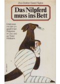 David Taylor - Das Nilpferd muss ins Bett