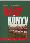 Hegyi Iván,Dr. Tóth Nikolett Ágnes - Nagy-Könyv