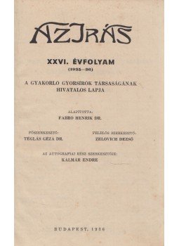 Téglás Géza - Az írás 1935-37. XXVI-XXVII. évfolyamából válogatott példányok (egybekötve), Budapest 1935 antikvár könyv