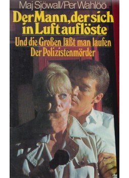 Maj Sjöwall, Per Wahlöö - Der Mann, der sich in Luft auflöste/Und die Großen läßt man laufen/Der Polizistenmörder, Hamburg 1976 antikvár könyv