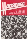Váradi György - Hadsereg a béke védelmében