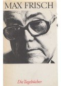 Max Frisch - Die Tagebücher
