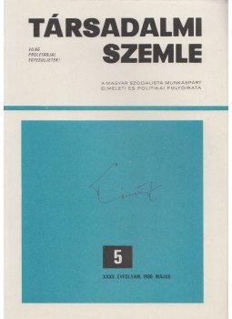 Benke Valéria - Társadalmi Szemle 1980/5. Benke Valéria - Társadalmi Szemle 1980/5., Budapest 1980 antikvár könyv