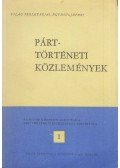 Zsilák András (szerk.) - Párttörténeti közlemények 1981/1