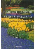 Kárpáti Sándor - Színes valóság