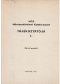 Dercsényi Dezső - MTA Művészettörténeti Kutatócsoport Tájékoztatója I.