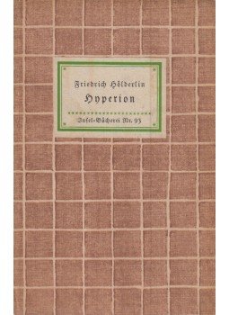 Hölderlin, Friedrich - Hyperion Hölderlin, Friedrich - Hyperion, Leipzig 1941 antikvár könyv