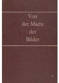 Ernst Ullmann - Von der Macht der Bilder