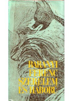 Baranyi Ferenc - Szerelem és háború (dedikált), Budapest 1983 antikvár könyv