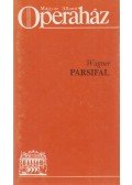 Wagner Richárd,Sólyom György - Parsifal
