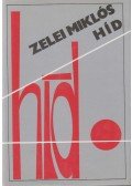 Zelei Miklós - Híd (dedikált)