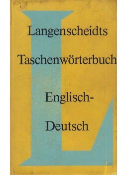 Klatt, Edmund, Roy, Dietrich - Langenscheidts Taschenwörterbuch - Englisch-Deutsch, Berlin 1983 antikvár könyv