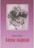 Gyarmati Béla - Anna napjai (dedikált)