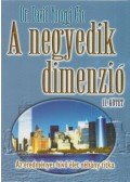 Dr. David Yonggi Cho - A negyedik dimenzió II.
