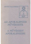 Lőrincz Zoltán (szerk.) - Az apokalipszis művészete, a művészet apokalipszise