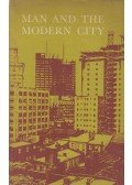 Elizabeth Geen,Jeanne R. Lowe,Kenneth Walker - Man and the Modern City