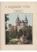 Altoff, Ferdinand,Svec, Igor,Tothová, Vlastimila - A Bojnicei vár