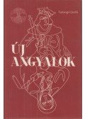 Tunyogi László - Új angyalok - Bardo (dedikált)