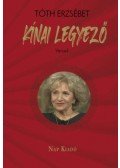 Tóth Erzsébet - Kínai legyező - versek