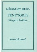 Lőrinczy Huba - Fénytörés