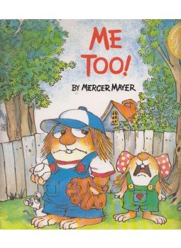 Mercer Mayer - Me too! Mercer Mayer - Me too!, Atlanta 1995 antikvár könyv