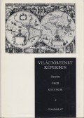 Ránki György,Kulcsár Zsuzsanna,Márkus László,Ormos Mária,Hanák Péter,Hahn István,Szabó Miklós - Világtörténet képekben I-II. kötet