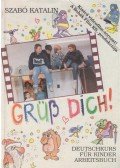Szabó Katalin - Grüß dich! Deutschkurs für Kinder - Arbeitsbuch (dedikált)