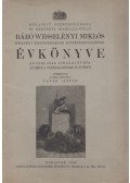 Tatár István - Budapest székesfőváros VI. kerületi Izabella-utcai Báró Wesselényi Miklós Községi Fiú Felső Kereskedelmi Iskolájának évkönyve az 1942-1943. iskolai évről az iskola fennállásának 59. évében