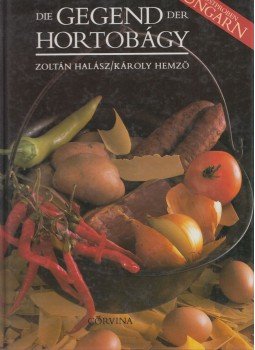 Halász Zoltán - Die Gegend der Hortobágy Halász Zoltán - Die Gegend der Hortobágy, Budapest 1990 antikvár könyv