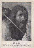 Ludwig Münz - Führer durch die Gemäldegalerie I. Teil