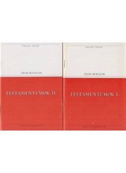 Veress Zsuzsanna (szerk.) - Testamentumok I-II. Veress Zsuzsanna (szerk.) - Testamentumok I-II., Budapest 1993 antikvár könyv