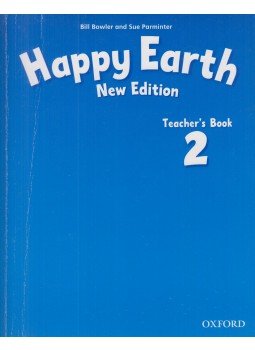 Bill Bowler, Sue Parminter - Happy Earth 2. Teacher's Book Bill Bowler, Sue Parminter - Happy Earth 2. Teacher's Book, New York 2015 antikvár könyv