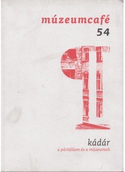 - Múzeumcafé 54. 2016/4. - Múzeumcafé 54. 2016/4., Budapest 2016 antikvár könyv