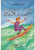 Maros Judit - Grünes Licht III. - Tankönyv