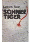 Bagley, Desmond - Schneetiger