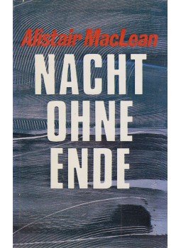 Alistair MacLean - Nacht ohne Ende, Zürich 1972 antikvár könyv