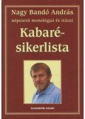 Nagy Bandó András - Kabaré-sikerlista