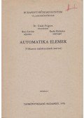 dr. Csáki Frigyes (főszerk.),Bézi István,Barki Kálmán - Automatika elemek