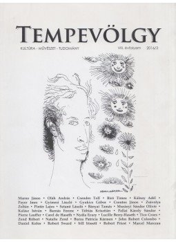 Tóbiás Krisztián - Tempevölgy 2016/3. VIII. évfolyam Tóbiás Krisztián - Tempevölgy 2016/3. VIII. évfolyam, Balatonfüred 2016 antikvár könyv