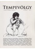 Tóbiás Krisztián - Tempevölgy 2014/1 VI. évfolyam