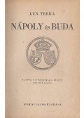 Lux Terka - Nápoly és Buda