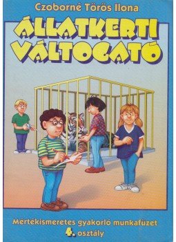Czoborné Törös Ilona - Állatkerti váltogató, Kisújszállás 1998 antikvár könyv
