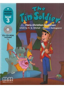 Hans Christian Andersen, H.Q. Mitchell, Marileni Malkogianni - The Tin Soldier Hans Christian Andersen, H.Q. Mitchell, Marileni Malkogianni - The Tin Soldier, 2005 antikvár könyv