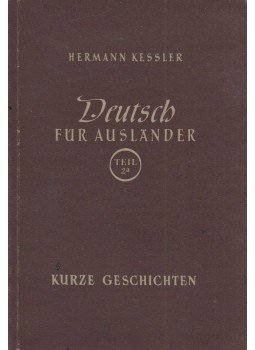 Hermann Kessler - Deutsch für Ausländer - Teil 2a, Essen 1956 antikvár könyv