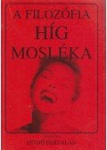 Pethő Bertalan - A filozófia híg mosléka II.