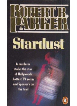 Robert B. Parker - Stardust Robert B. Parker - Stardust, London 1990 antikvár könyv