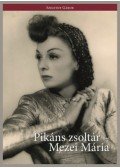 Szigethy Gábor - Pikáns zsoltár - Mezei Mária